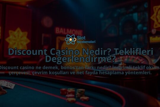 Discount-Casino-Nedir-Teklifleri-Degerlendirme-overlay-1788127112.jpg
