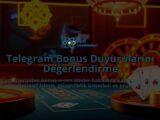 Telegram-Bonus-Duyurularini-Degerlendirme-overlay-1788099514.jpg