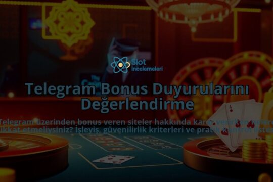 Telegram-Bonus-Duyurularini-Degerlendirme-overlay-1788099514.jpg